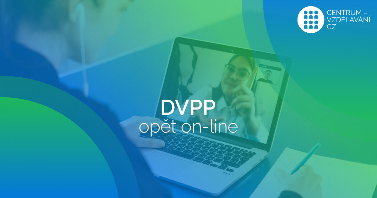 DVPP kurzy opět on-line (webináře) synchronní on-line výuka