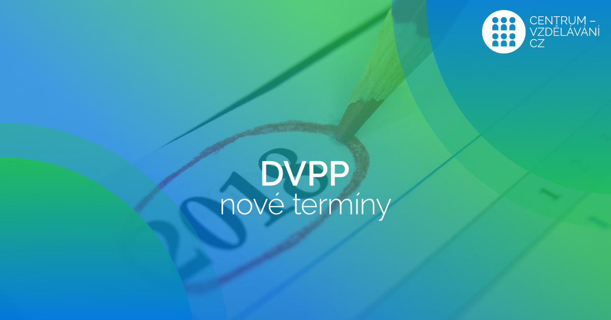 Nové termíny kurzů DVPP pro rok 2018
