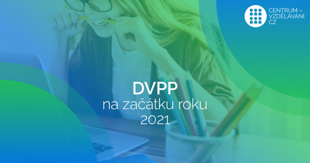 DVPP akreditované kurzy a školení na začátku roku 2021